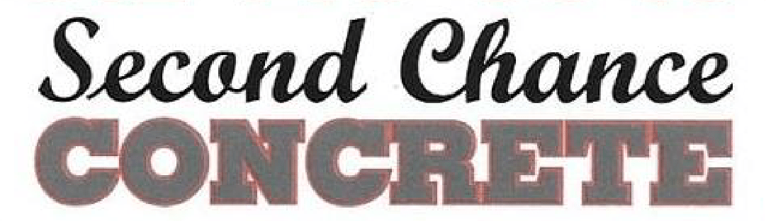 Second Chance Concrete