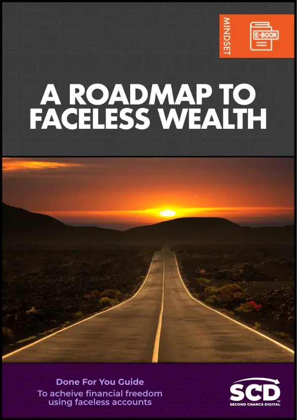 A Roadmap to Faceless Wealth | Second Chance Digital | eBook