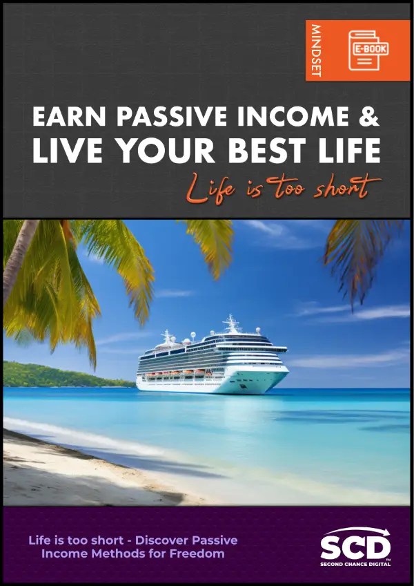 Earn Passive Income & Live Your Best Life | Second Chance Digital | eBook