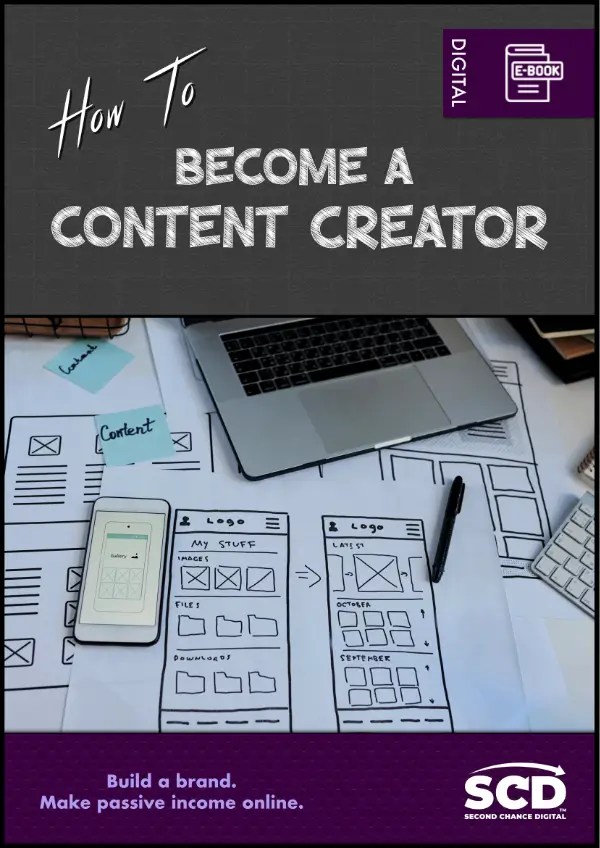 How to Become a Content Creator | Second Chance Digital | eBook