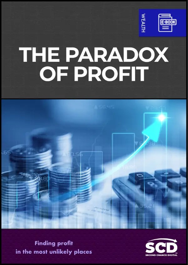 The Paradox of Profit | Second Chance Digital | eBook