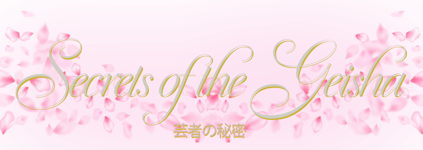 Secrets of the Geisha