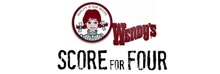 Wendys-ScoreFour
