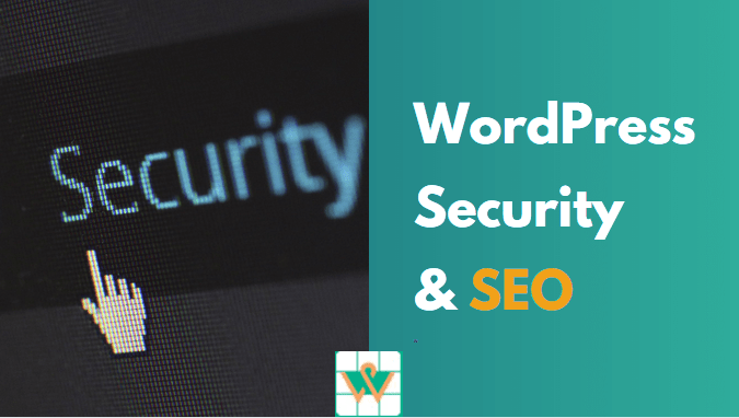 Balancing SEO and Security: How a Secure WordPress Site Enhances Search Rankings