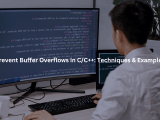 Prevent Buffer Overflows In C C Techniques Examples Secure