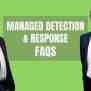 MDR-Managed-Detection-Response-FAQs - Securious