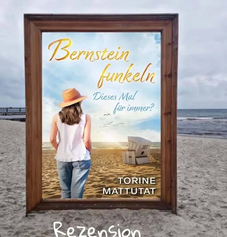 Torine Mattutat: Dieses Mal für immer? (Bernsteinfunkeln 1)