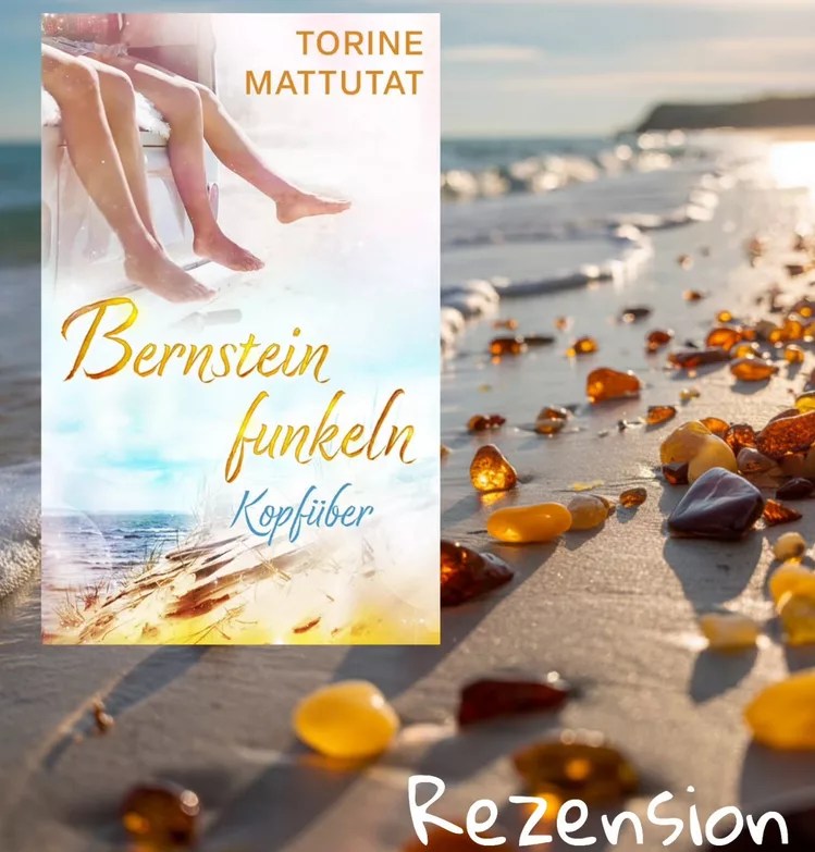 Torine Mattutat: Kopfüber (Bernsteinfunkeln 2)