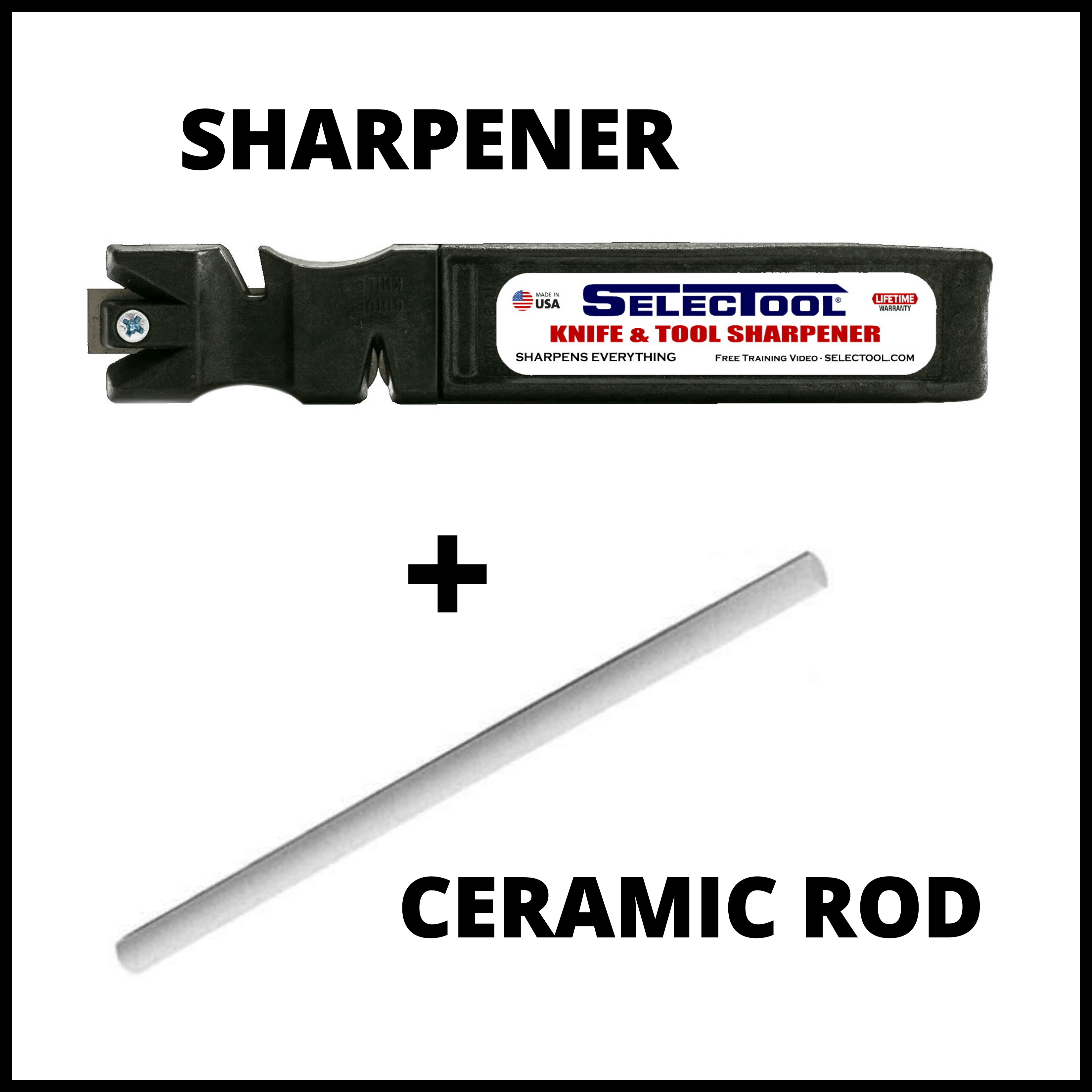 SELECTOOL Knife & Tool Sharpener + Honing Ceramic Rod Set