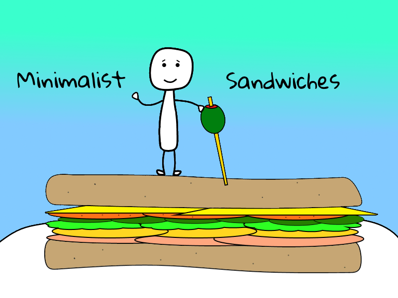 Minimalist Sandwich