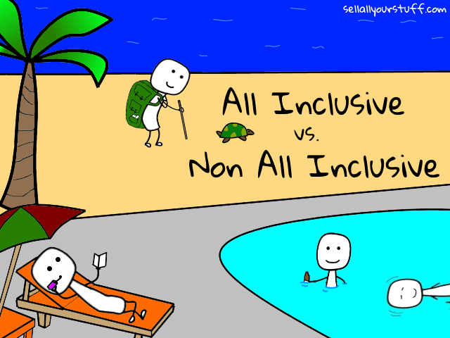 all inclusive vs. non all inclusive with sellallyourstuff.com