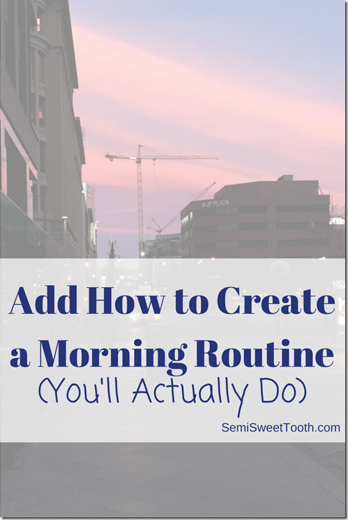 Add How to Create a Morning Routine