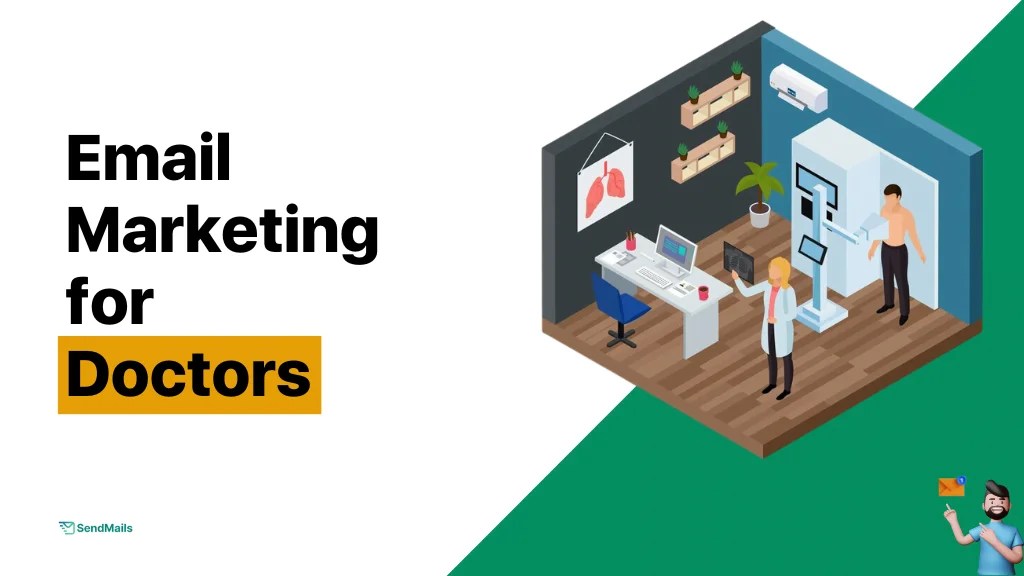 Email Marketing for Doctors (Step-By-Step Guide)