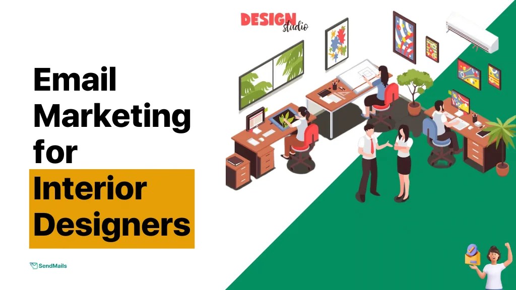 Email Marketing for Interior Designers (Step-By-Step Guide)