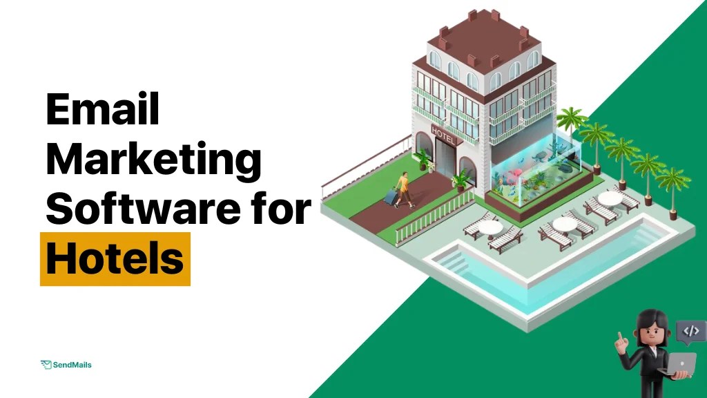 Email Marketing for Hotels (Step-By-Step Guide)