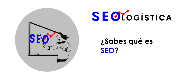 Imagen sabes qué es el seo, descúbrelo en SEO Logistica