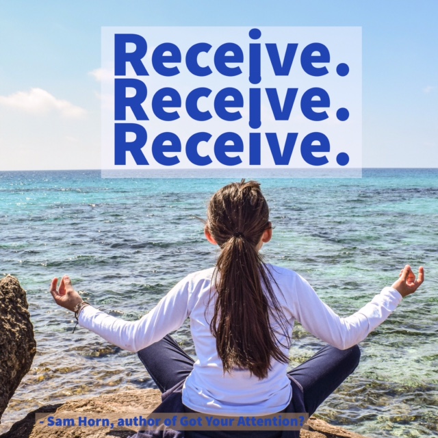 Day right quote #32: receive, receive, receive
