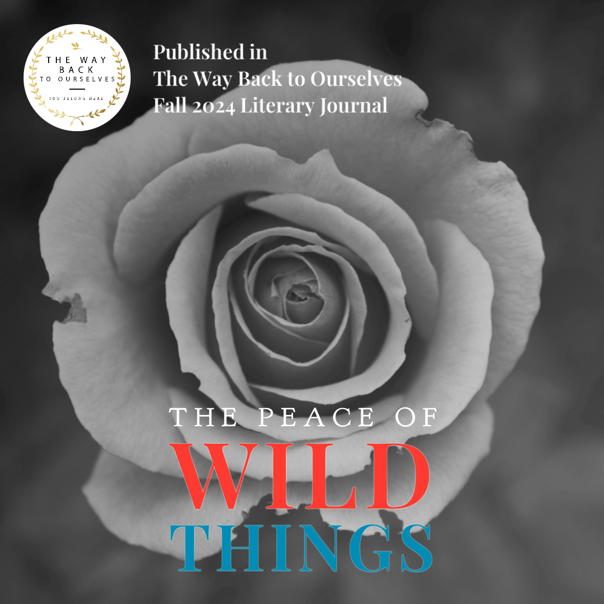 The Peace of Wild Things