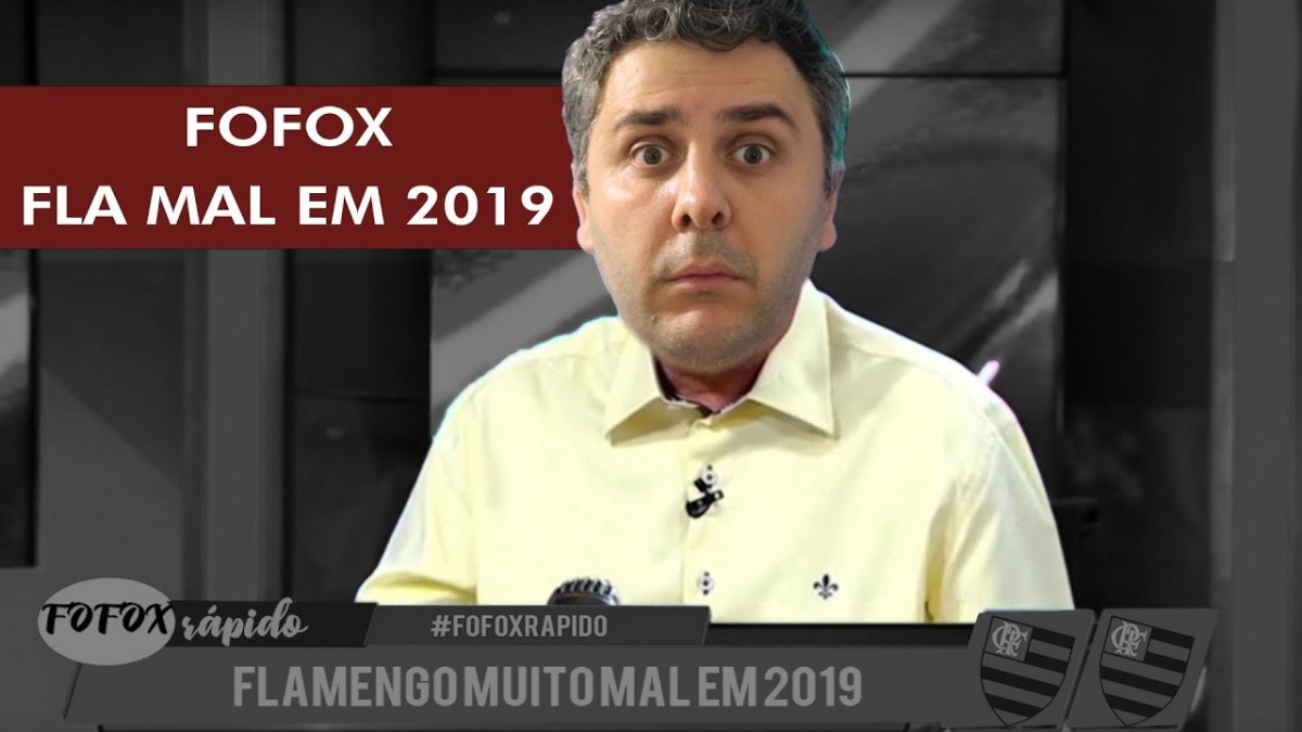 FOFOX – FLA INVESTE 1 TRILHÃO E PASSA VERGONHA