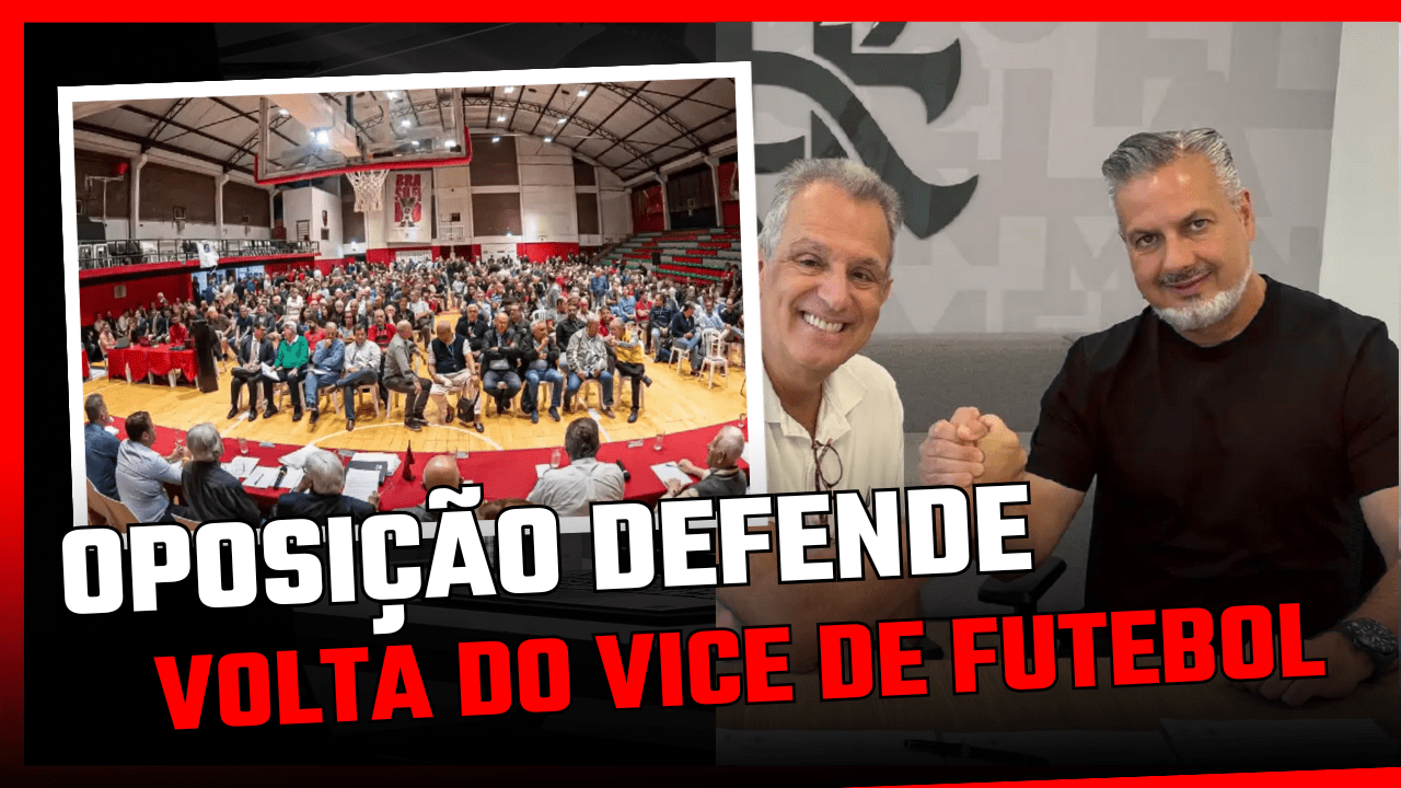OPOSIÇÃO AO BAP CRÍTICA PROFISSIONALISMO E DEFENDE A VOLTA DO MODELO COM VICE DE FUTEBOL NO FLAMENGO