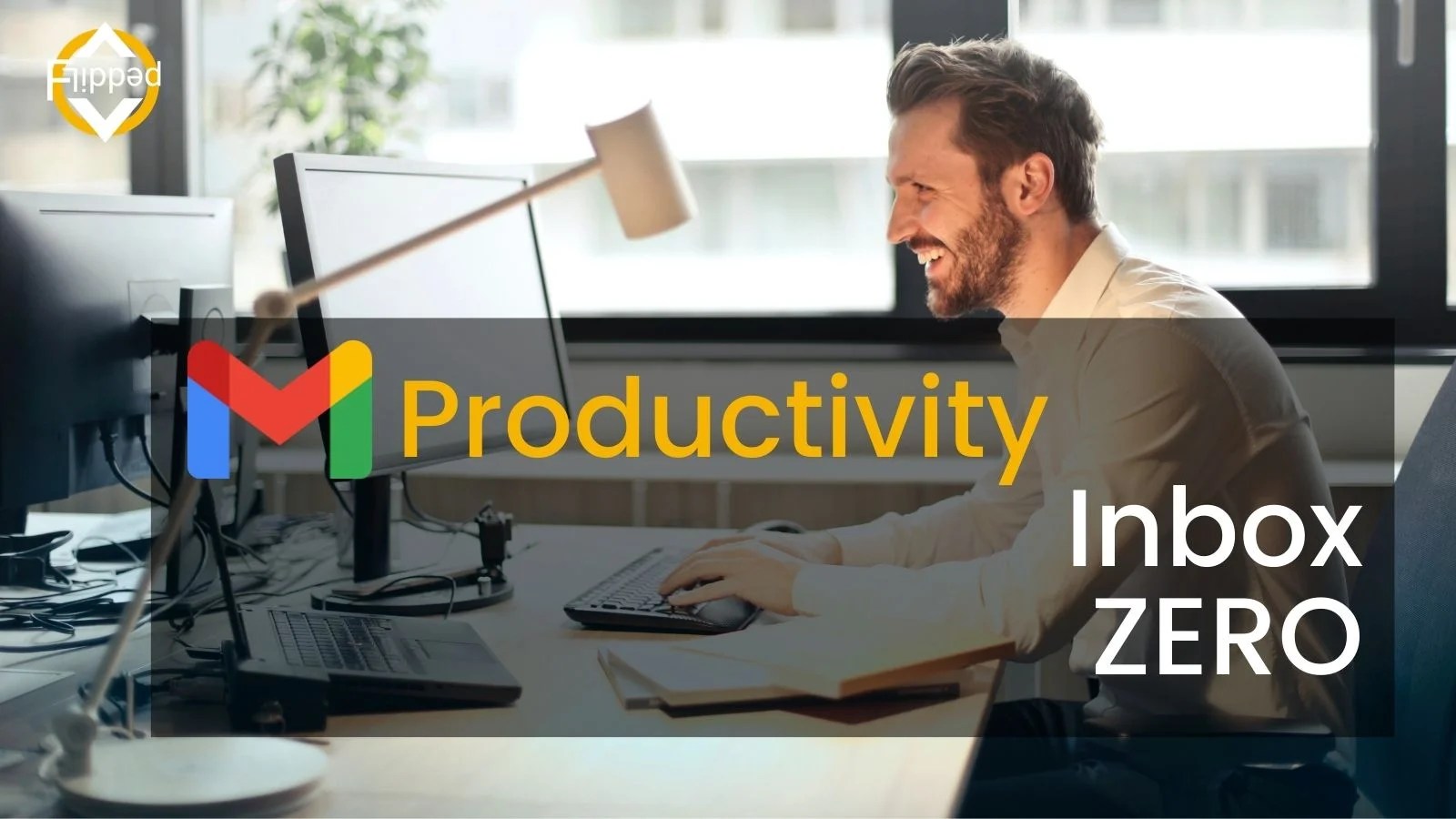 Achieve inbox zero with Gmail - Flipped Classroom Tutorials