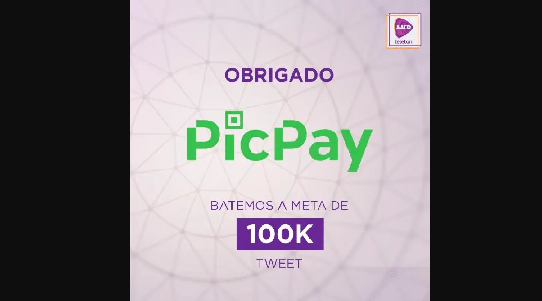 Teleton: PicPay atinge 100k compartilhamentos no Twitter e doa 100 mil reais