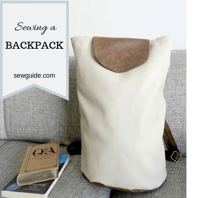 Sew A Backpack With Adjustable Straps Sewing Tutorial Sew Guide