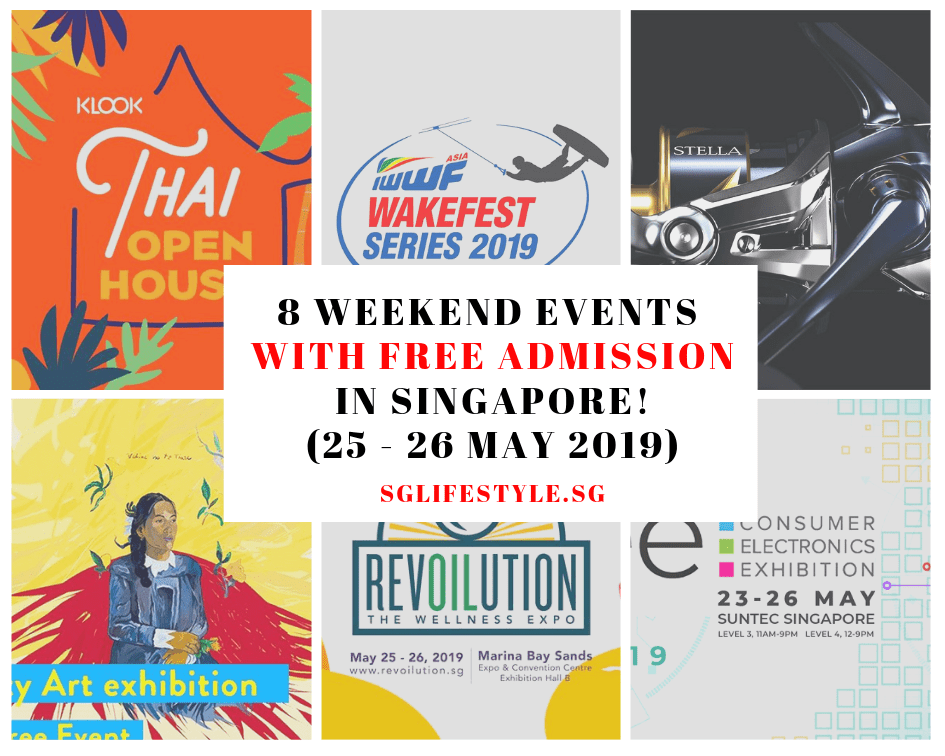 What to Do in Singapore 8 WEEKEND EVENTS with FREE ADMISSION (25 26