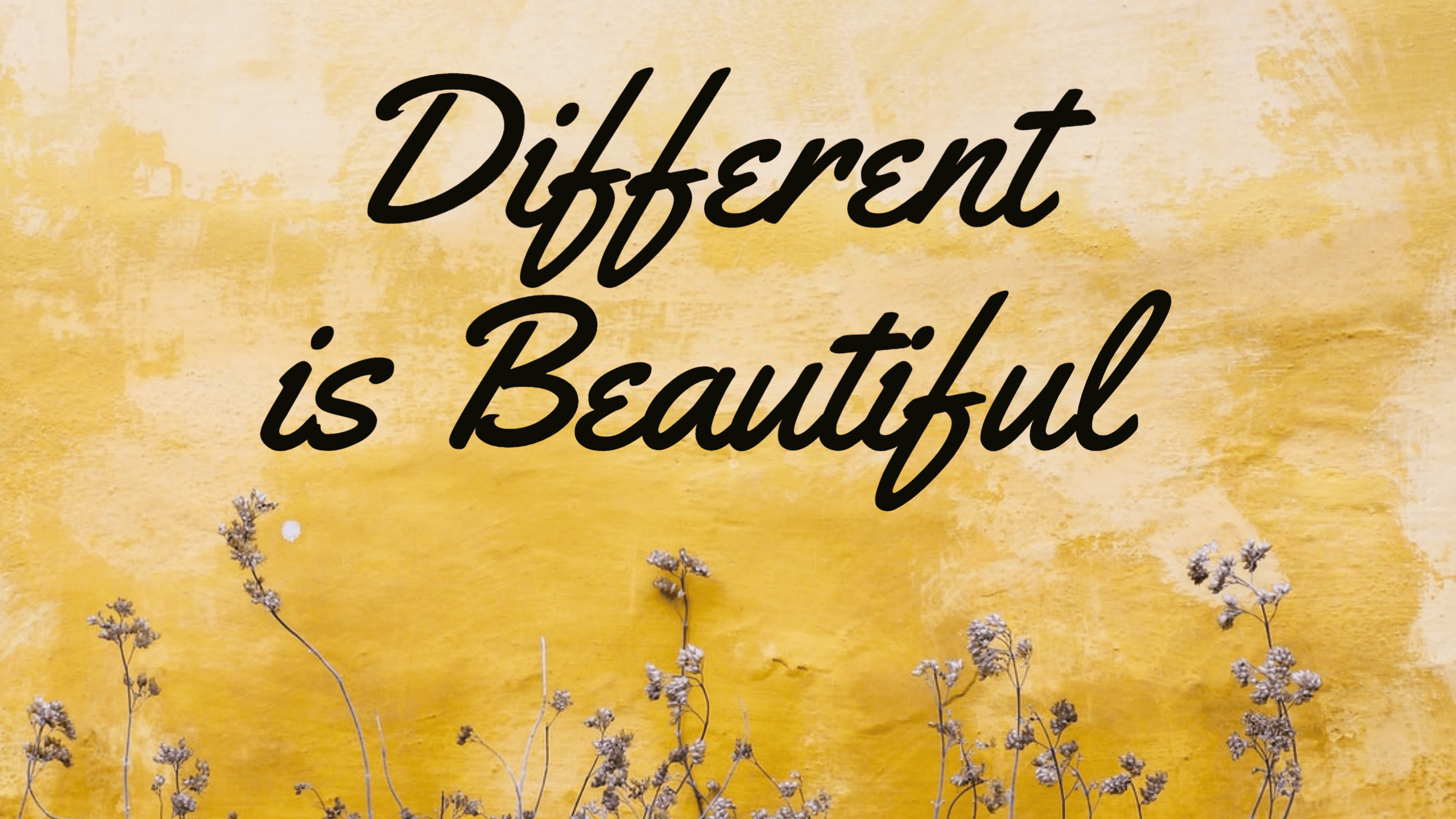 Different is Beautiful