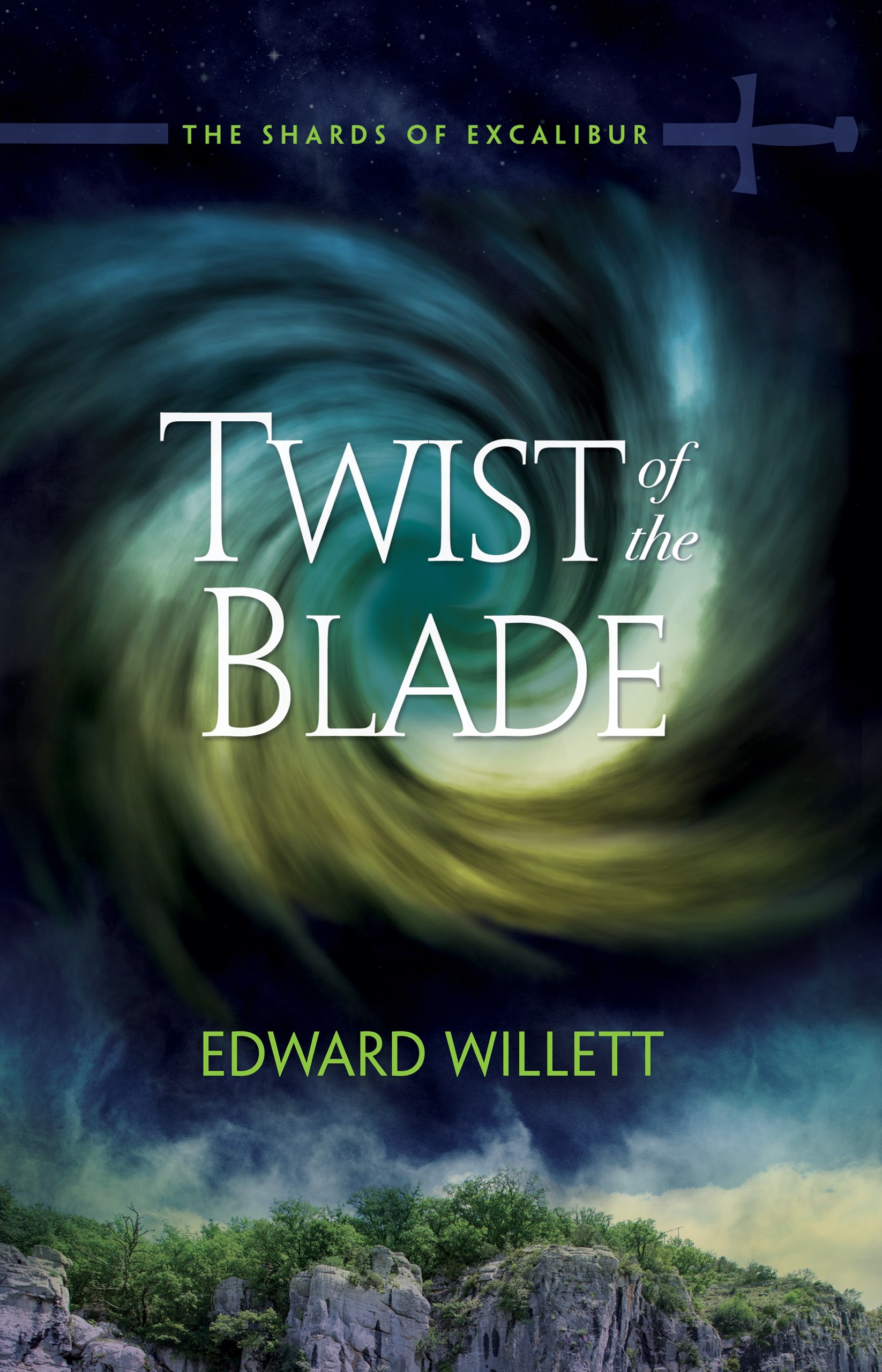 Twist of the Blade (The Shards of Excalibur, Book 2)