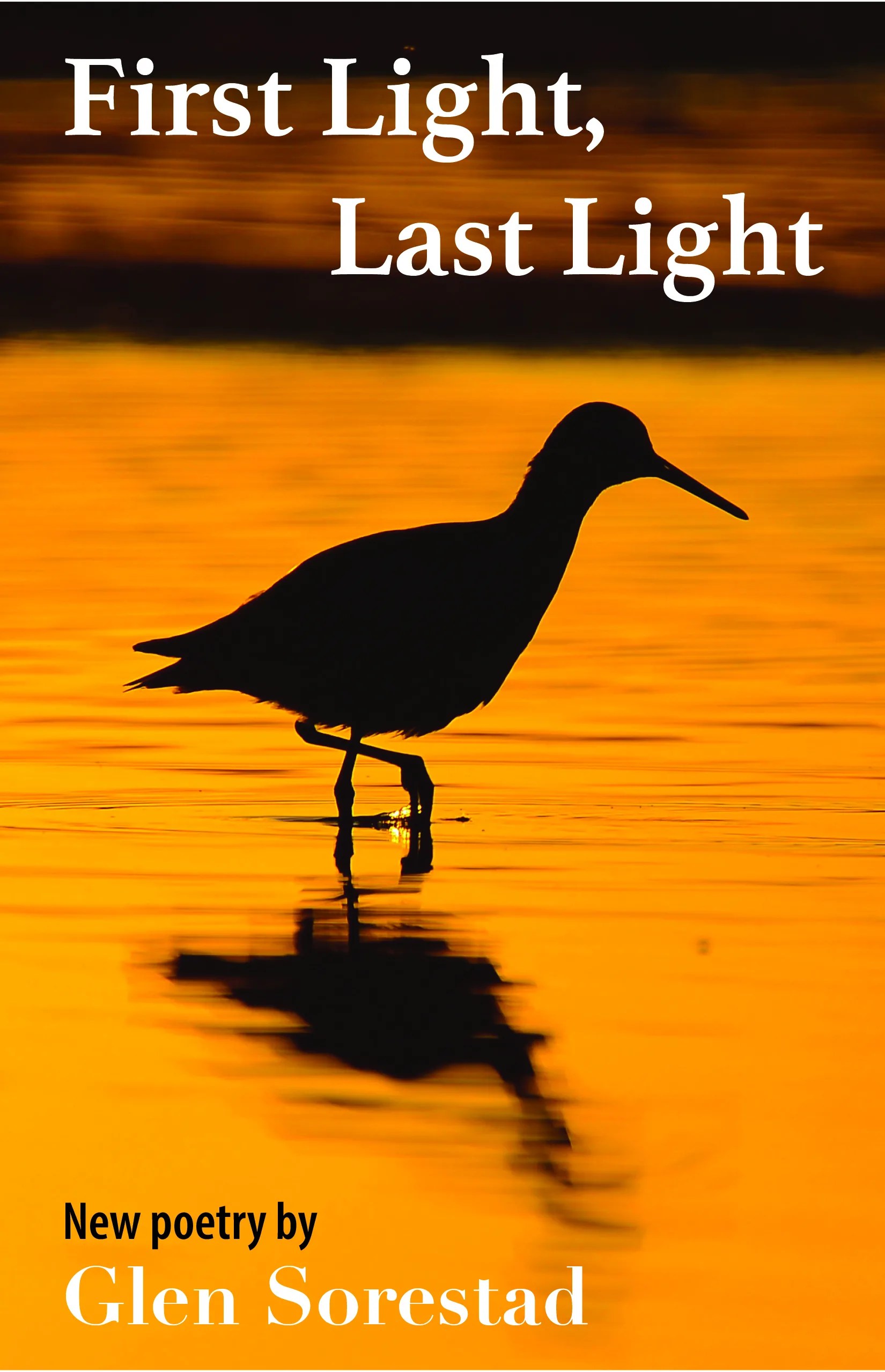 First Light, Last Light