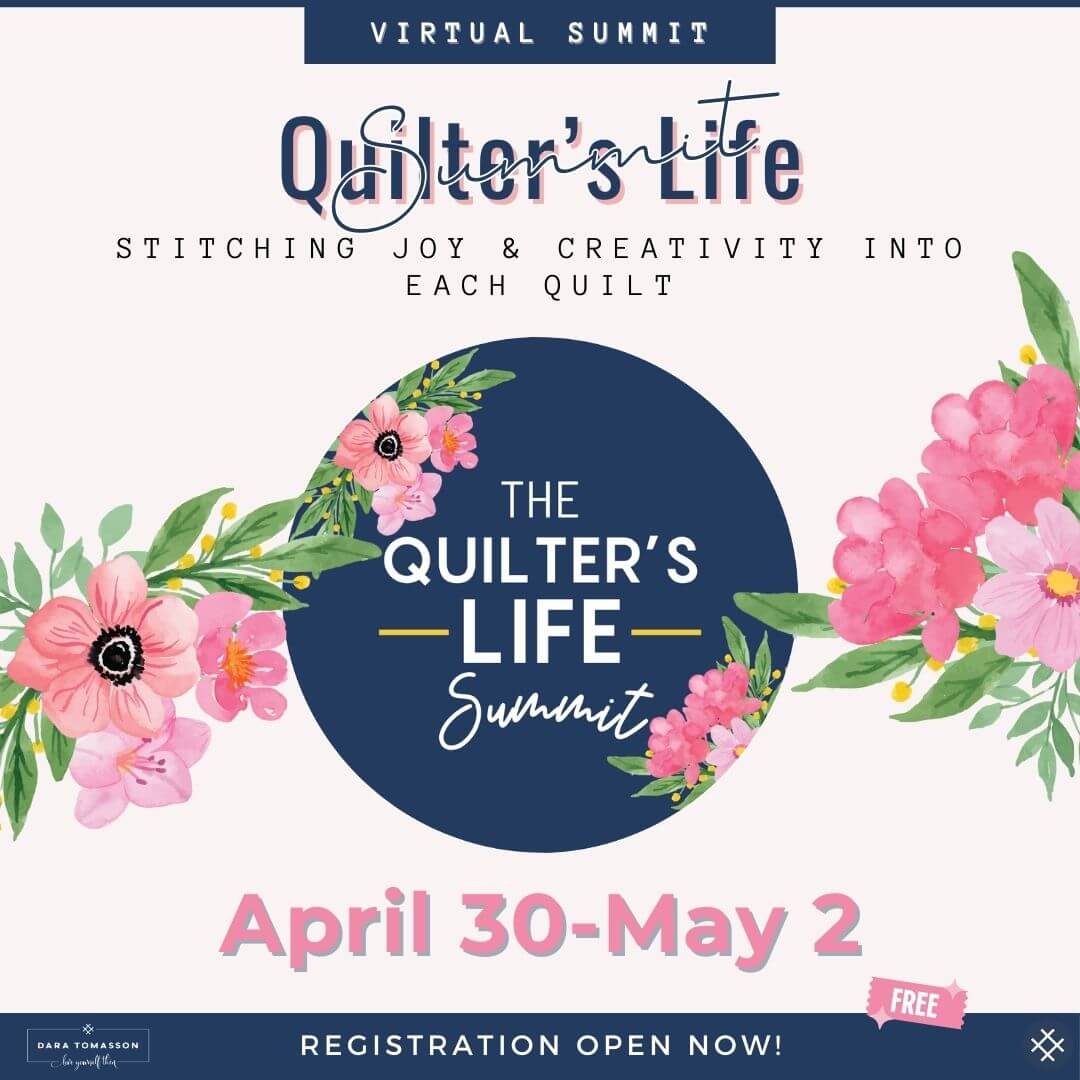 The Quilter's Life Summit 2025