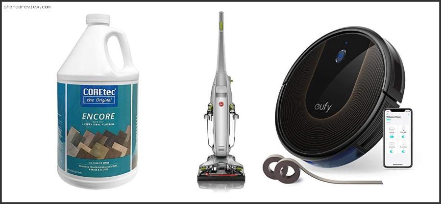 Top 10 Best Vacuum For Luxury Vinyl Reviews & Buying Guide In 2022 Best Vacuum For Luxury Vinyl