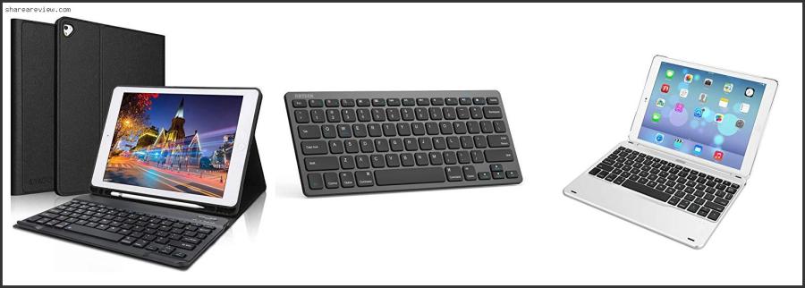 Top 10 Best Bluetooth Keyboard For Ipad 6th Generation Reviews & Buying Guide In 2022 Best Bluetooth Keyboard For Ipad 6th Generation