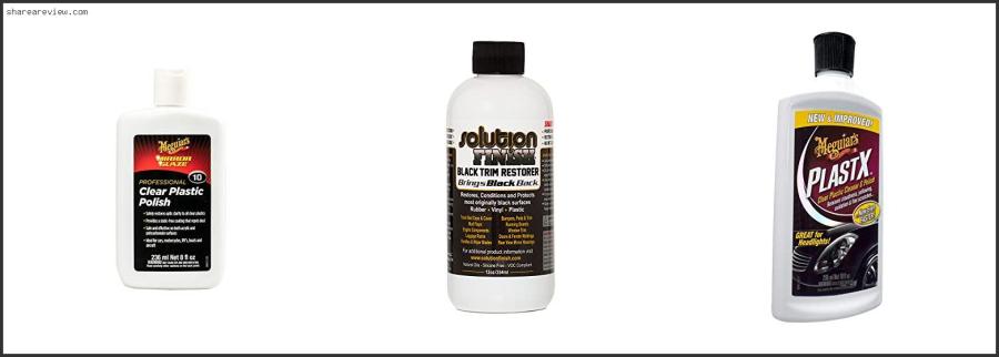 Top 10 Best Plastic Polish For Cars Reviews & Buying Guide In 2022 Best Plastic Polish For Cars