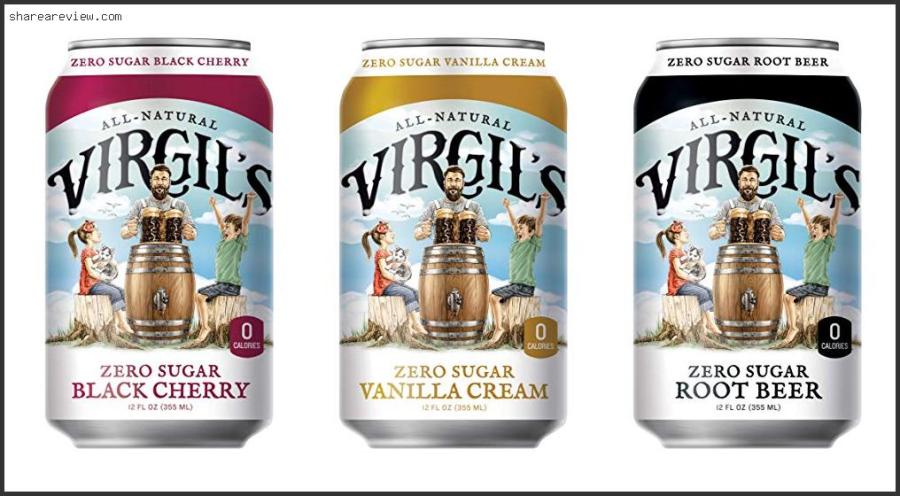 Top 10 Best Tasting Zero Calorie Soda Reviews & Buying Guide In 2022 Best Tasting Zero Calorie Soda