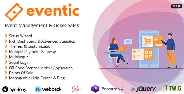 Eventic - Ticket Sales and Event Management System Eventic - Ticket Sales and Event Management System
