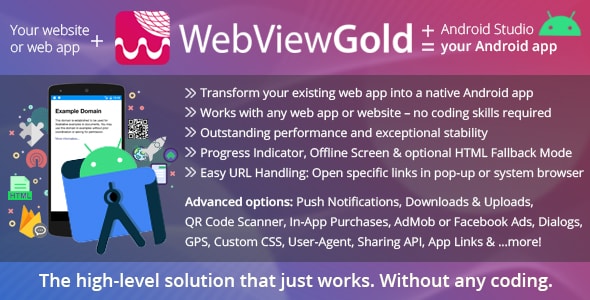 WebViewGold for Android – WebView URL/HTML to Android app + Push, URL Handling, APIs & much more! WebViewGold for Android – WebView URL/HTML to Android app + Push, URL Handling, APIs & much more!
