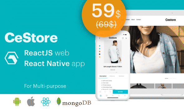 CeStore - ReactJS web app & React Native mobile app for e-commerce CeStore - ReactJS web app & React Native mobile app for e-commerce