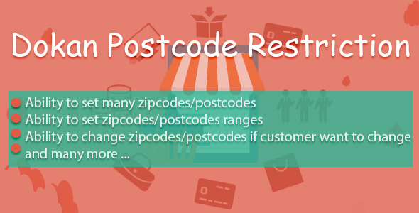 Dokan Postcode Restriction Dokan Postcode Restriction