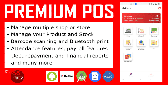 Premium Point Of Sale (POS) Android and Rest API, php mysql, super complete features Premium Point Of Sale (POS) Android and Rest API, php mysql, super complete features