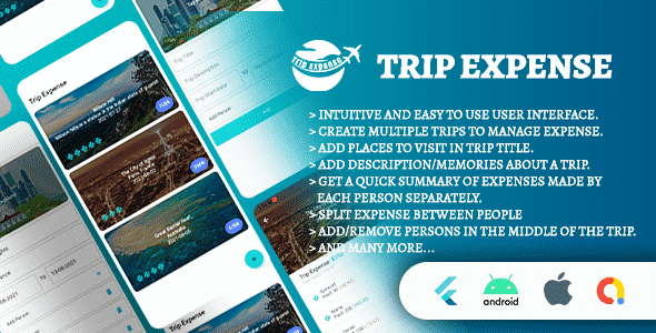 Trip Expense | Android + iOS App | Flutter Full Application Source Code | Flutter 2.2 Trip Expense | Android + iOS App | Flutter Full Application Source Code | Flutter 2.2