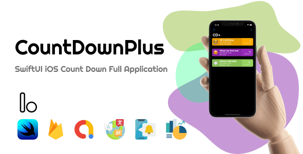 CountDownPlus - SwiftUI iOS Countdown Full Application CountDownPlus - SwiftUI iOS Countdown Full Application