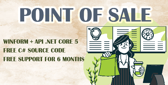 POINT OF SALE (POS) | API .NET CORE 5 – WINFORM | C# - SQL POINT OF SALE (POS) | API .NET CORE 5 – WINFORM | C# - SQL