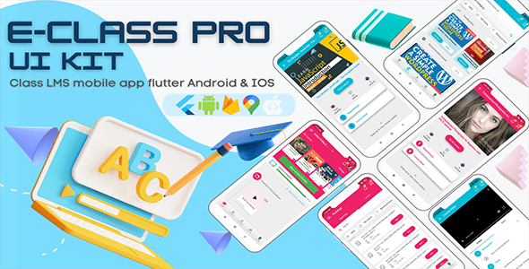 E-Class Pro Flutter App UI Kit E-Class Pro Flutter App UI Kit