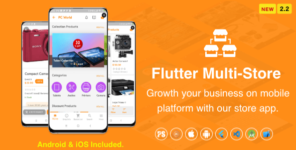 Flutter Multi-Store ( Ecommerce Mobile App for iOS & Android with same backend ) 2.2 Flutter Multi-Store ( Ecommerce Mobile App for iOS & Android with same backend ) 2.2