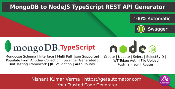 100% Automatic MongoDB REST API Generator + NodeJS TypeScript REST API + JWT Auth + Swagger 100% Automatic MongoDB REST API Generator + NodeJS TypeScript REST API + JWT Auth + Swagger
