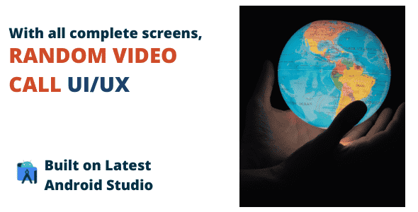 Rexo Video Call | Complete Random Call UI Rexo Video Call | Complete Random Call UI