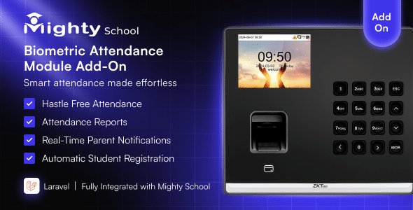 Mighty School – Smart Biometric Attendance Automation Module