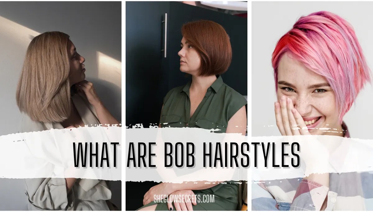 What Are Bob Hairstyles